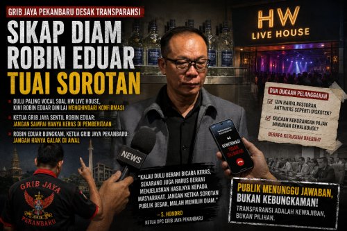 Ketua GRIB Jaya Sentil Robin Eduar: Jangan Sampai Hanya Keras di Pemberitaan